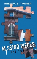 Missing Pieces - Brenda S. Turner