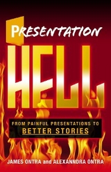 Presentation Hell - James Ontra, Alexanndra Ontra
