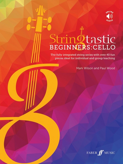Stringtastic Beginners: Cello -  Mark Wilson,  Paul Wood