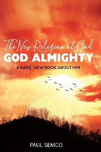 New Religion of God: GOD ALMIGHTY