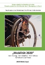 "Mobilit&auml;t 2020" - Tanja Bungter, Jonas Mockenhaupt, Vera Tillmann, Volker Anneken