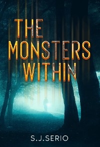 The Monsters Within