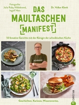 Das Maultaschen-Manifest - Volker Klenk