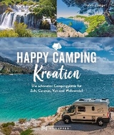 Happy Camping Kroatien - Veronika Wengert