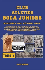 Club atl&eacute;tico Boca Juniors 1953 V - Ulises Barreiro