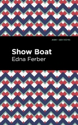 Show Boat - Edna Ferber