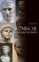 R&ouml;mische Kaiserbiographien -  Sueton