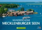 Wundersch&ouml;ne Mecklenburger Seen - Hanne Bahra