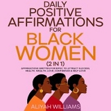 Daily Positive Affirmations for Black Women (2 in 1) - Aaliyah Williams