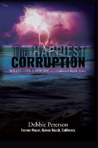 The Happiest Corruption - Debbie Peterson