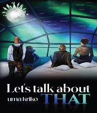 Let's Talk About THAT