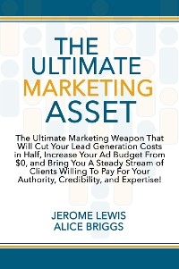 The Ultimate Marketing Asset