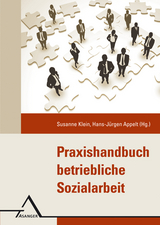 Praxishandbuch Betriebliche Sozialarbeit - 