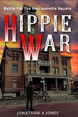 Hippie War - Jonathan A Jones