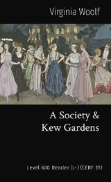 A Society & Kew Gardens - Virginia Woolf