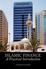 Islamic Finance: A Practical Introduction - Tasnim Nazeer