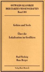 Gehirn und Seele /  &Uuml;ber die Lokalisation im Gro&szlig;hirn - Paul E. Flechsig, Hans Berger