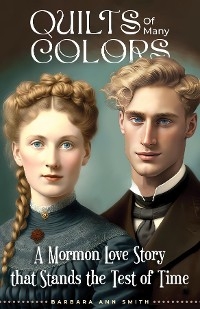 Quilts of Many Colors - Barbara Ann Smith