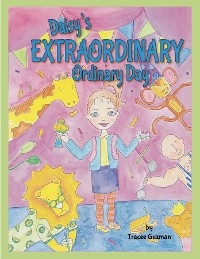Daisy's Extraordinary Ordinary Day