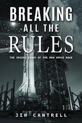 Breaking All The Rules -  Jim Cantrell