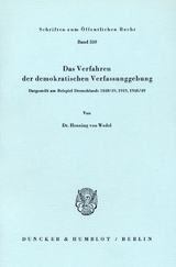 Das Verfahren der demokratischen Verfassunggebung. - Henning von Wedel