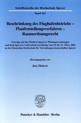 Beschr&auml;nkung des Flughafenbetriebs - Planfeststellungsverfahren - Raumordnungsrecht. - 