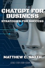 ChatGPT for Business - Matthew C. Smith