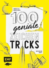 100 geniale Zeichentricks - Andreas M. Modzelewski, Maximilian Ewert