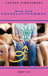 Wie ein Presslufthammer - Sandro Zimmermann