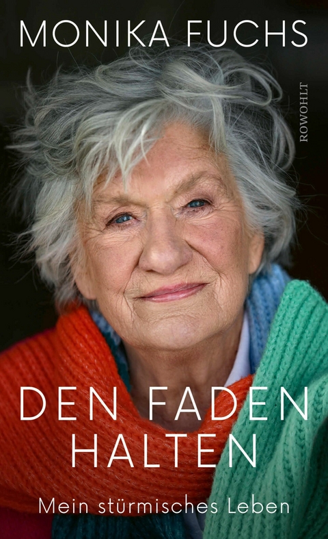 Den Faden halten - Monika Fuchs