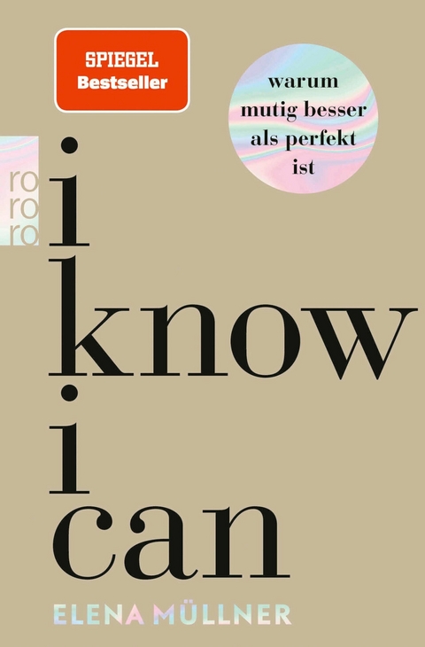 I Know I Can - Dr. med. Elena M&uuml;llner