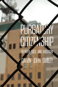 Purgatory Citizenship -  Calvin John Smiley