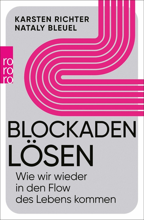 Blockaden l&ouml;sen - Karsten Richter, Nataly Bleuel