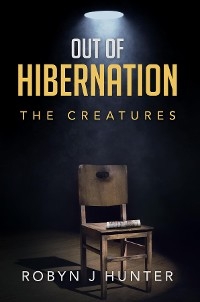 Out Of Hibernation - Robyn J Hunter