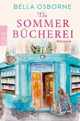Die Sommerb&uuml;cherei - Bella Osborne