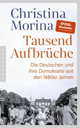 Tausend Aufbrüche - Christina Morina