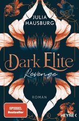Dark Elite &ndash; Revenge - Julia Hausburg