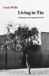 Living in Tin - Linda Wells