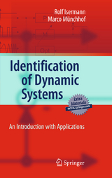 Identification of Dynamic Systems - Rolf Isermann, Marco M&uuml;nchhof
