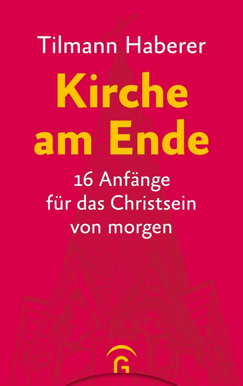 Kirche am Ende - Tilmann Haberer