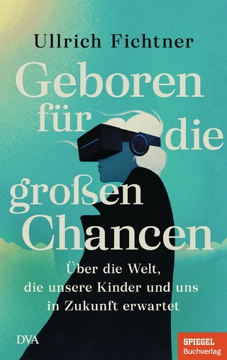 Geboren f&uuml;r die gro&szlig;en Chancen