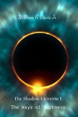 Ways of Darkness -  William G Davis