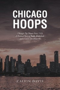 Chicago Hoops - Calvin Davis