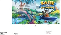 Katie Goes Kayaking - Carmen Echols