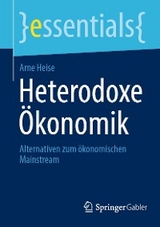 Heterodoxe &Ouml;konomik - Arne Heise