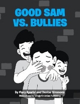 Good Sam vs. Bullies - Mary Aparisi, Denise Simmons