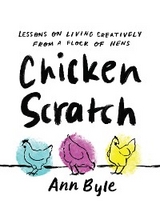 Chicken Scratch -  Byle Ann Byle