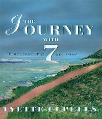 The Journey With 7 - Yvette Cupeles