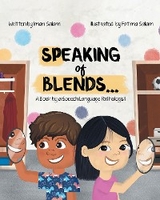 Speaking of Blends... - Iman Salam