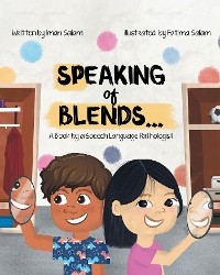 Speaking of Blends... - Iman Salam